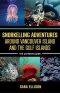 Snorkelling Adventures Around Vancouver Island & the Gulf Islands