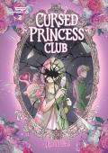 Cursed Princess Club Volume Two A Webtoon Unscrolled Graphic Novel