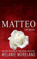 The Boss - Matteo: A forced proximity romance