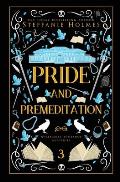 Pride and Premeditation: Luxe paperback edition