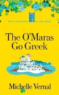 The O'Maras Go Greek