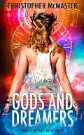 Gods and Dreamers: Lucid, Book 3