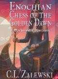 Enochian Chess of the Golden Dawn: A Four-Handed Chess Game