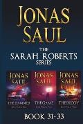 The Sarah Roberts Series Vol. 31-33