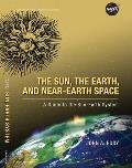 The Sun, the Earth, and Near-Earth Space: A Guide to the Sun-Earth System (Color)