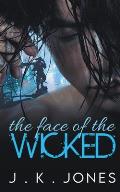 The Face of the Wicked