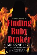 Finding Ruby Draker