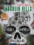 Laughlin Hills Community Magazine: Issue 02 - Winter 2022