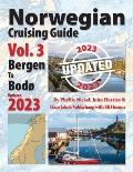 Norwegian Cruising Guide Vol 3-Updated 2023: Bergen to Bod?