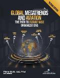 Global Megatrends and Aviation: The Path to Future-Wise Organizations