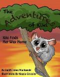 The Adventures of Kiki: Kiki Fiinds Her Way Home