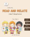 Read and Relate: Critical Thinking Workbook (7-9 years)
