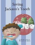 Saving Jackson's Tooth