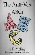 The Anti-Vax ABCs