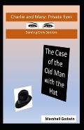 The Case of the Old Man with the Hat