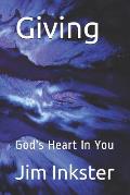 Giving: God's Heart in You