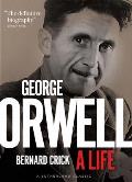 George Orwell A Life