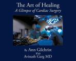 The Art of Healing: A Glimpse of Cardiac Surgery