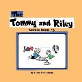 The Tommy and Riley Comic Book #3