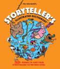 Storytellers Illustrated Dictionary Illustrated Definitions for Students & Writers