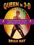 Queen in 3-D: Bohemian Rhapsody Edition