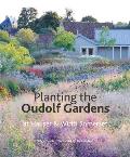 The Oudolf Gardens at Durslade Farm Plants & Planting