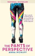 The Pants Of Perspective One womans 3000 kilometre running adventure through the wilds of New Zealand