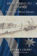 From Peebles to Gympie: The Diary of William Rankine