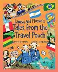 Lamby and Flossie's Tales from the Travel Pouch