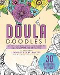 Doula Doudles1 A Colouring Book for Expectant Mothers Doulas Midwives & Birthjunkies