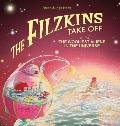 The Filzkins Take Off: The Wooliest Aliens In The Universe