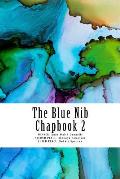 The Blue Nib Chapbook 2: Winter/Spring Chapbook Winners 2018