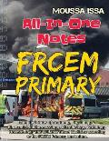 Frcem Primary: All-In-One Notes (2018 Edition, Full Colour)