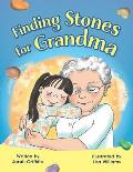 Finding Stones for Grandma