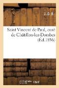 Saint Vincent de Paul, Cur? de Ch?tillon-Lez-Dombes