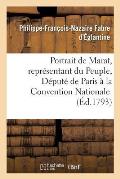 Portrait de Marat, Repr?sentant Du Peuple, D?put? de Paris ? La Convention Nationale.