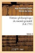 Histoire philosophique du monde primitif. Volume 3