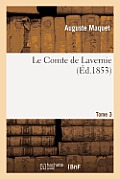 Le Comte de Lavernie. Tome 3