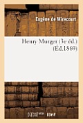 Henry Murger (3e ?d.)