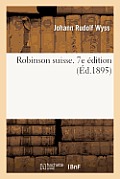 Robinson Suisse. 7e ?dition