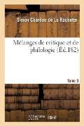 M?langes de Critique Et de Philologie T03