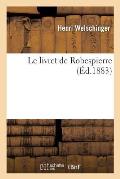 Le Livret de Robespierre