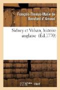 Sidney Et Volsan, Histoire Anglaise