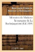 M?moires de Madame La Marquise de la Rochejaquelein