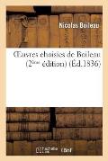 Oeuvres Choisies de Boileau (2e ?d.)