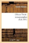 Olivier Twist: Roman Anglais