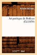 Art Po?tique de Boileau (?d.1850)