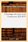 Chronique Du Crime Et de l'Innocence (?d.1833)