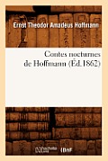 Contes Nocturnes de Hoffmann (?d.1862)