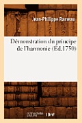 D?monstration Du Principe de l'Harmonie (?d.1750)